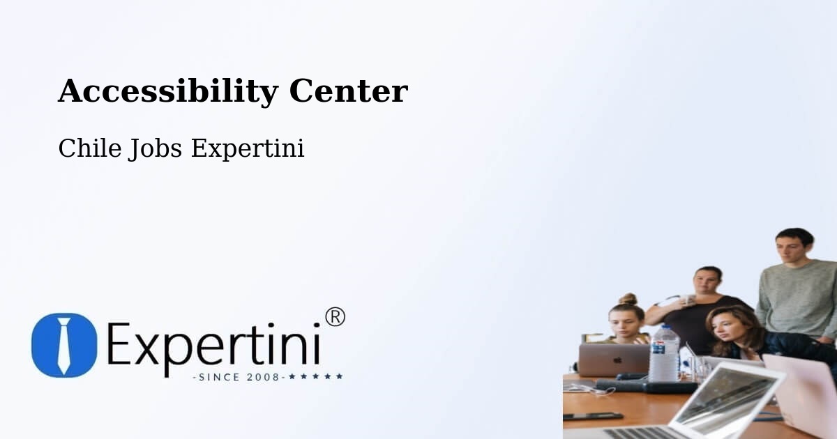 Accessibility Statement – Canela - Chile Jobs Expertini