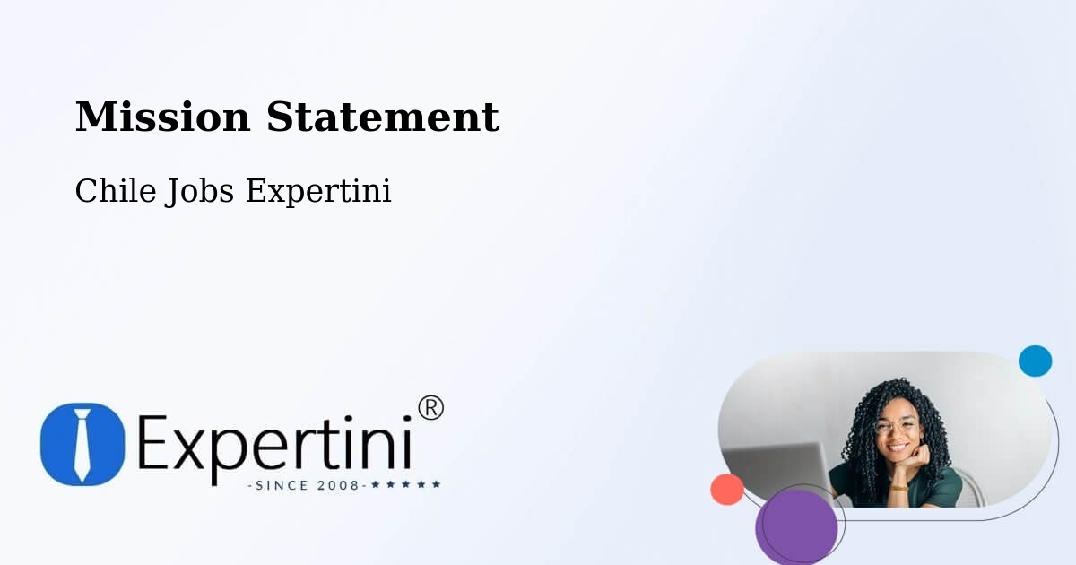 Corporate Mission – Canela - Chile Jobs Expertini